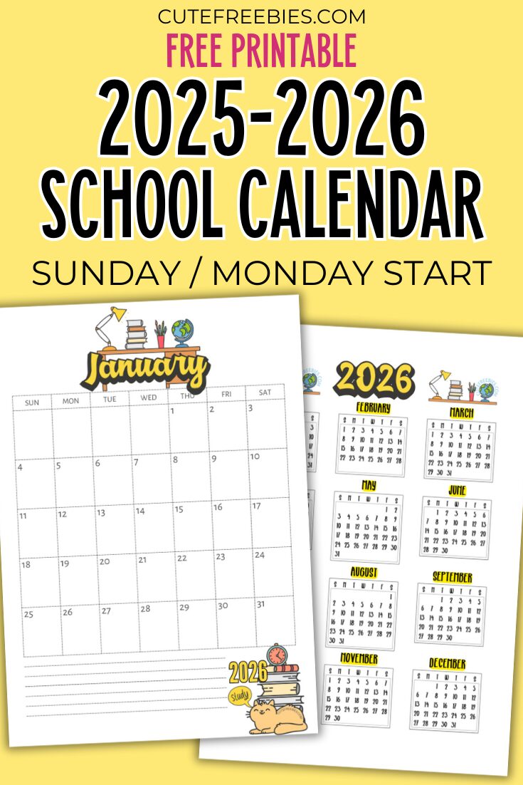 School Calendar For 2025 2026 - free printable school calendar PDF with cute designs, #backtoschool #freeprintable #cutefreebiesforyou