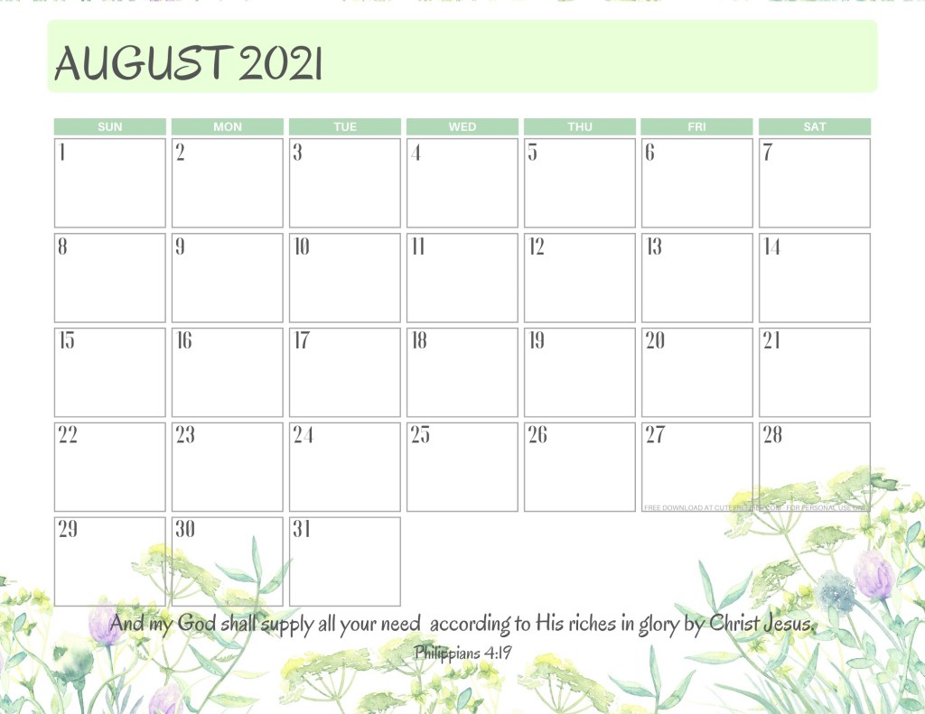 August 2021 printable calendar with bible verse - monthly planner PDF - SEE PREVIOUS POST TO DOWNLOAD THE FREE PDF CALENDAR #cutefreebiesforyou #freeprintable