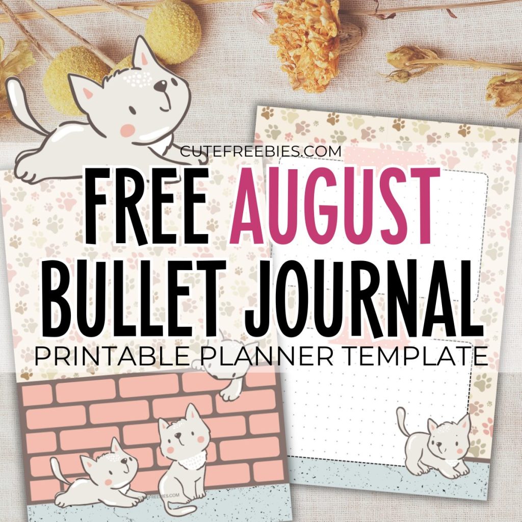 Free printable August bullet journal PDF template with cozy cat theme