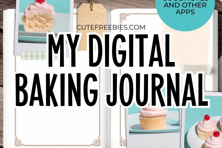 Free Download Baking Journal Digital Scrapbook - free digital planner journal for Goodnotes and other apps #digitalplanner #cutefreebiesforyou #goodnotes