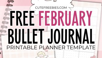 Free printable FEBRUARY bullet journal - monthly planner template PDF with cute valentine theme #cutefreebiesforyou #printableplanner #freeprintable #bulletjournal