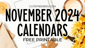 Free Printable NOVEMBER 2024 Calendar - Get your free download now! #cutefreebiesforyou #freeprintable