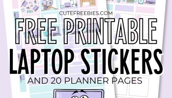 Free Printable Laptop Planner Stickers - Cute laptop stickers + functional stickers + free printable planner #cutefreebiesforyou #freeprintable #plannerstickers