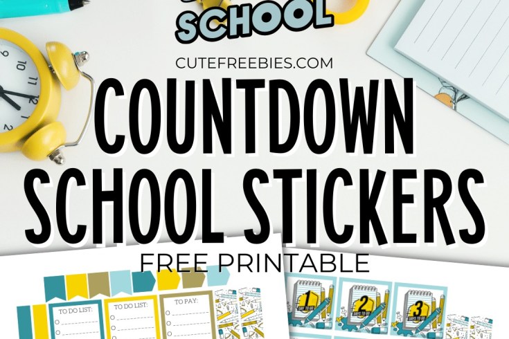 Free countdown school planner stickers - free printable back to school planner stickers #cutefreebiesforyou #plannerstickers #backtoschool