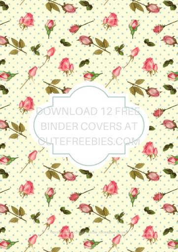 Free Printable Binder Covers And Binder Dividers - 12 shabby chic roses binder covers plus 12 monthly planner dividers. #freeprintable #cutefreebiesforyou #diyplanner #shabbychic #roses