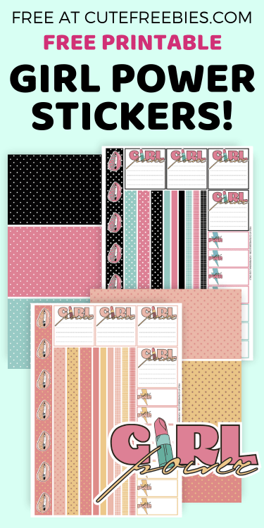 Free Printable Girl Power Planner Stickers - perfect for your bullet journal, with feminist-theme stickers plus digital paper. Free download now! #bulletjournal #plannerstickers #freeprintable #bujoideas #cutefreebiesforyou #girlpower