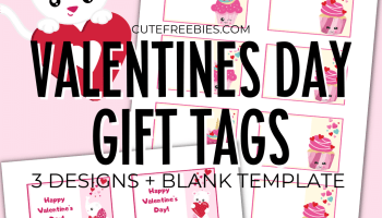 Free Printable Valentines Day Gift Tags - Cute valentine tags and blank gift tags. Get your free pdf download now! #cutefreebiesforyou #freeprintable #diygift #valentinesday